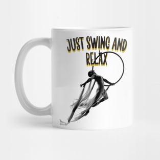 Just swing and relax Mug